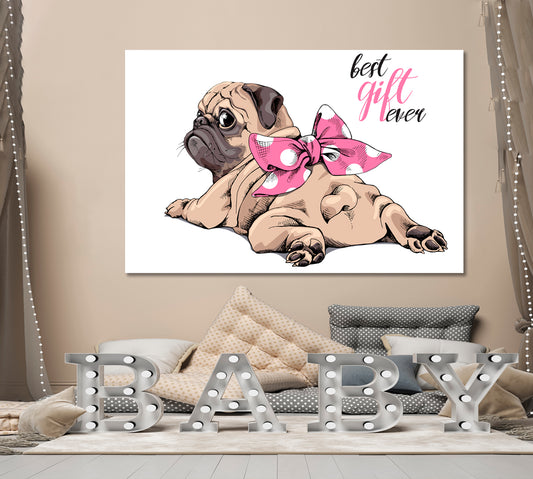 BEST GIRL EVER Cute Beige Puppy Pug Lovely Baby Girl Nursery Animals Canvas Print Artesty