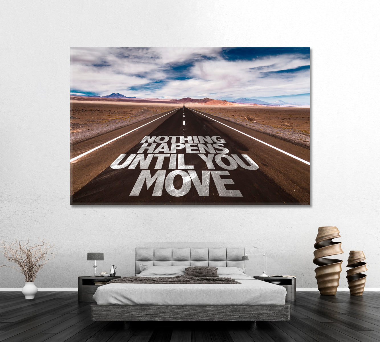 NOTHING HAPPENS UNTIL YOU MOVE  Desert Road Motivation Poster Office Wall Decor Office Wall Art Canvas Print Artesty 1 panel 24" x 16" 