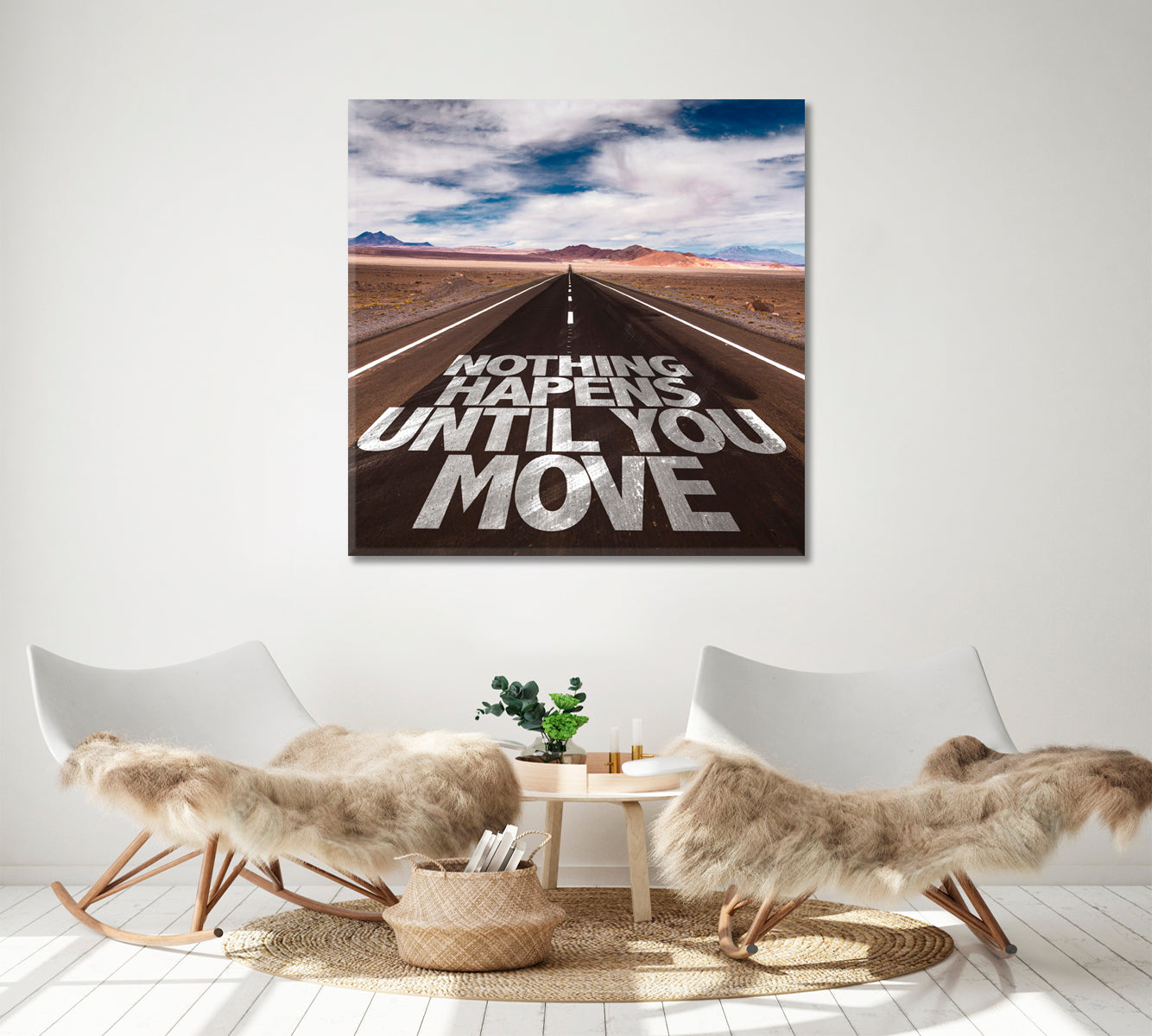 NOTHING HAPPENS UNTIL YOU MOVE Office Wall Decor Desert Road Motivation Poster - Square Panel Office Wall Art Canvas Print Artesty   